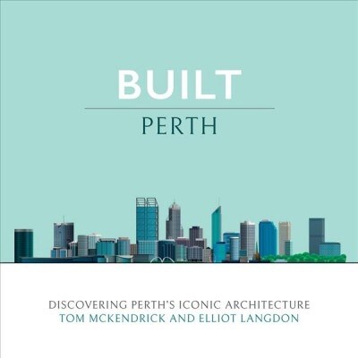 Built Perth (Hardcover)