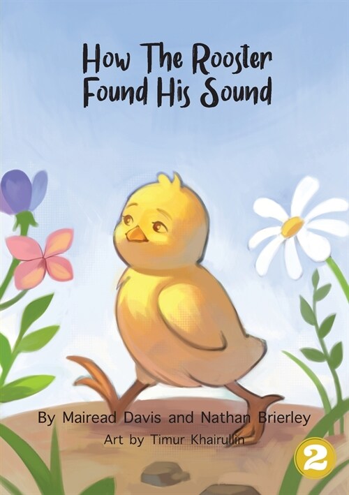 How the Rooster Found His Sound (Paperback)