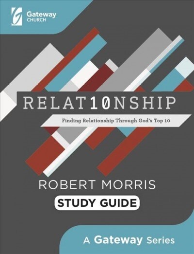 Relat10nship Study Guide: Finding Relationship Through Gods Top 10 (Paperback)
