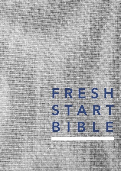 Fresh Start Bible: Hardcover/Linen (Hardcover)