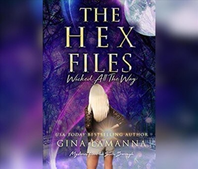 Hex Files, The: Wicked All the Way (Audio CD)