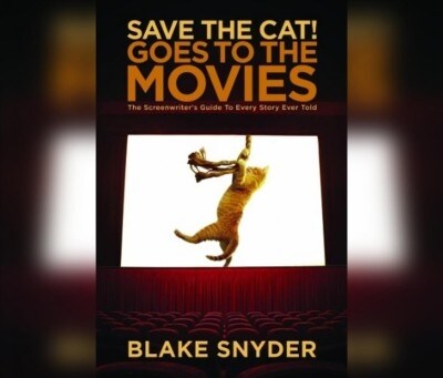 Save the Cat! Goes to the Movies: The Screenwriters Guide to Every Story Ever Told (Audio CD)