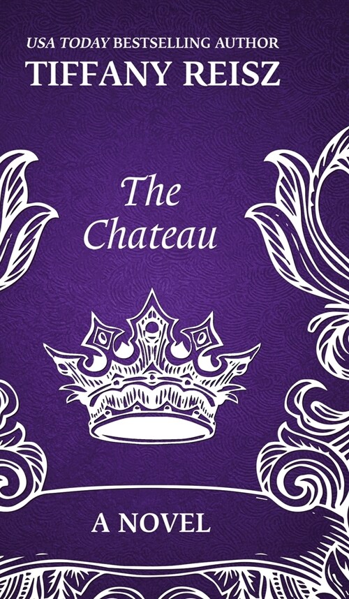 The Chateau: An Erotic Thriller (Hardcover)