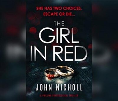 The Girl in Red: A Chilling Psychological Thriller (Audio CD)