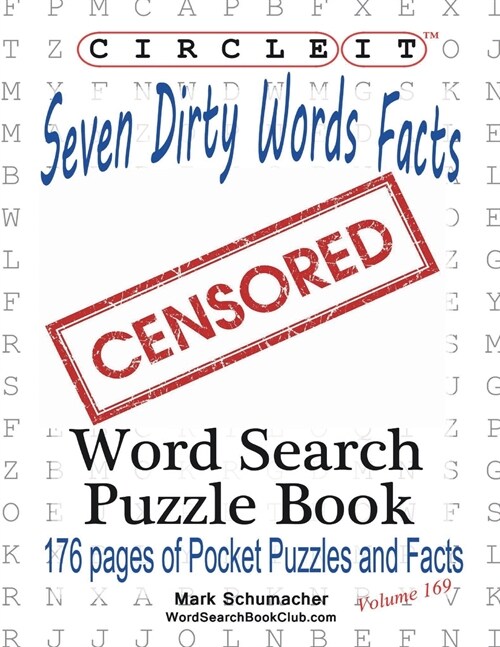 Circle It, Seven Dirty Words Facts, Word Search, Puzzle Book (Paperback)