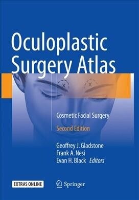 Oculoplastic Surgery Atlas: Cosmetic Facial Surgery (Paperback, 2, Softcover Repri)