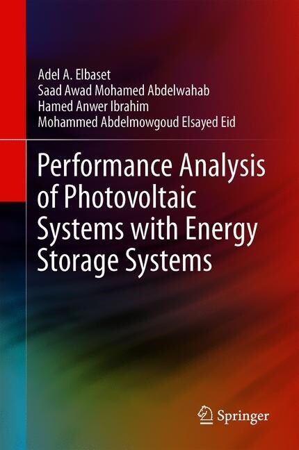 Performance Analysis of Photovoltaic Systems with Energy Storage Systems (Hardcover, 2019)