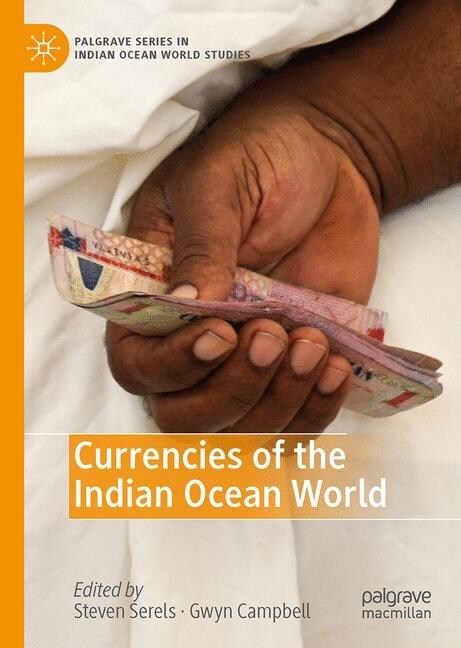 Currencies of the Indian Ocean World (Hardcover, 2019)