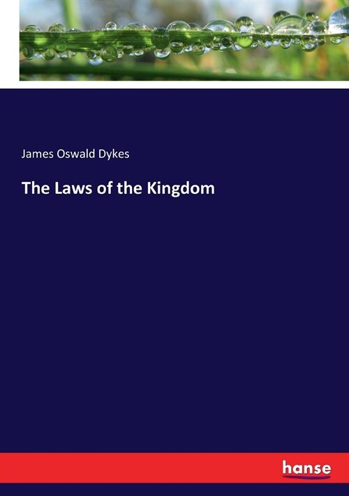 The Laws of the Kingdom (Paperback)