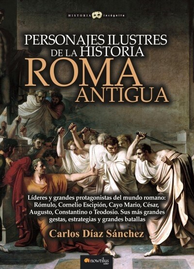 Personajes Ilustres de la Historia: Roma Antigua (Paperback)