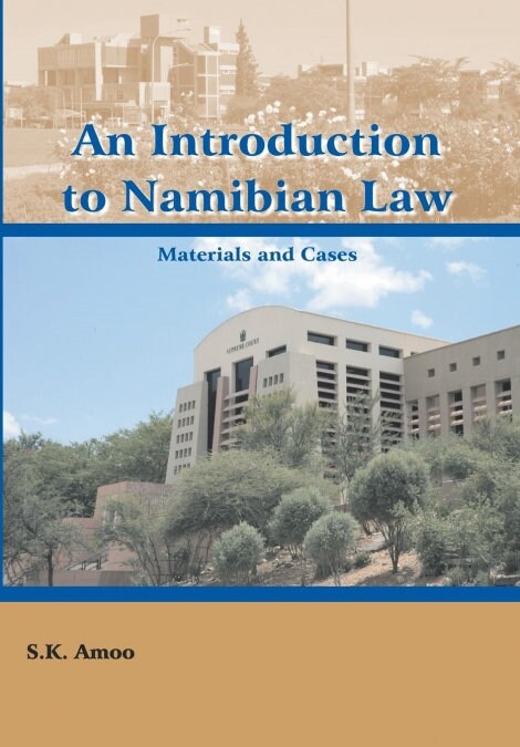 An Introduction to Namibian Law: Materials and Cases (Paperback)