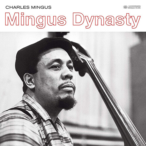 [수입] Charles Mingus - Mingus Dynasty [180g LP]