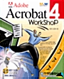 ADOBE ACROBAT 4 WORKSHOP