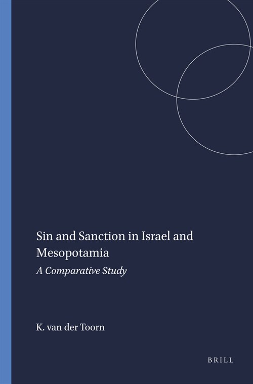 Sin and Sanction in Israel and Mesopotamia: A Comparative Study (Hardcover)