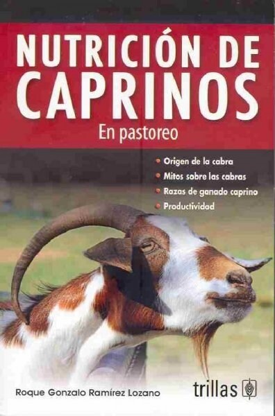 Nutricion de Caprinos/ Nutrition of Goats (Paperback)