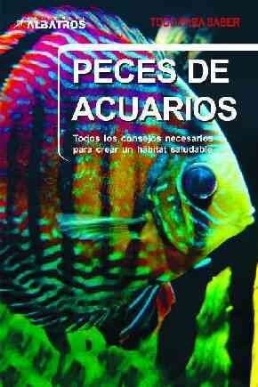 Peces de acuarios / Aquarium Fish (Paperback, Translation)