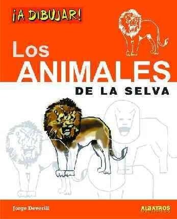 Los animales de la selva y de la llanura / Jungle and Prairie Animals (Paperback)