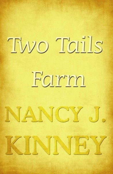 Two Tails Farm (Paperback)