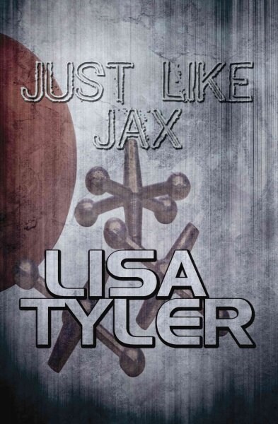 Just Like Jax (Paperback)