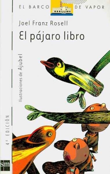 El pajaro libro/ The Bird Book (Paperback)