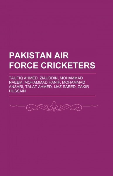 Pakistan Air Force Cricketers (Paperback)