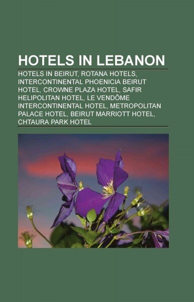 Hotels in Lebanon (Paperback)