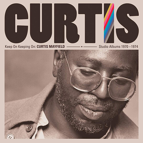 [수입] Curtis Mayfield - Keep On Keeping On : Curtis Mayfield Studio Albums 1970-1974 [4CD Deluxe Edition]