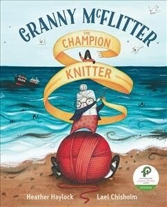 Granny Mcflitter, the Champion Knitter (Paperback)