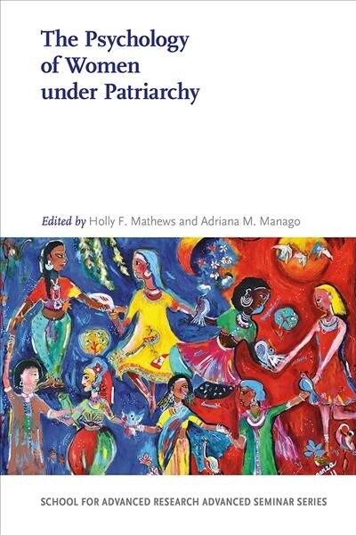 The Psychology of Women Under Patriarchy (Paperback)