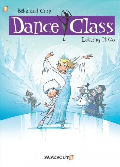 Dance Class: Letting It Go (Hardcover)