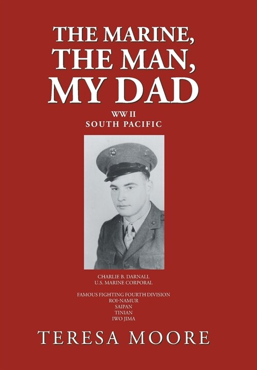 The Marine, the Man, My Dad (Hardcover)