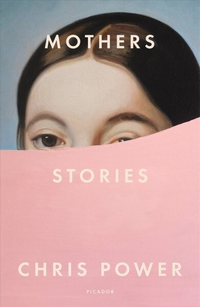 Mothers: Stories (Paperback)
