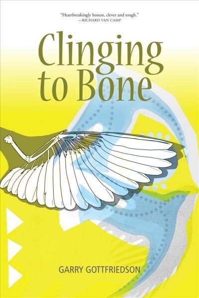 Clinging to Bone (Paperback)