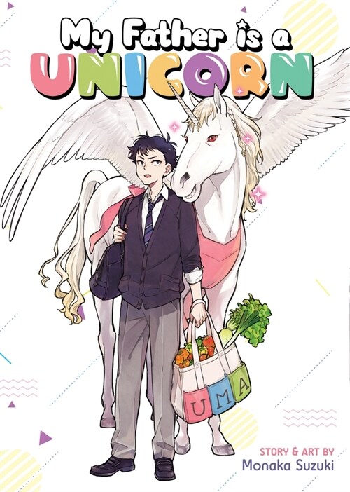 My Father Is a Unicorn (Paperback)