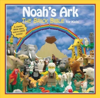 Noahs Ark: The Brick Bible for Kids (Board Books)