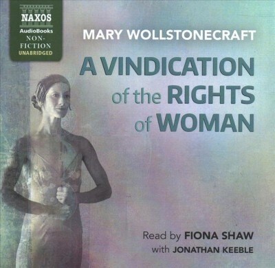 A Vindication of the Rights of Woman (Audio CD, Unabridged)
