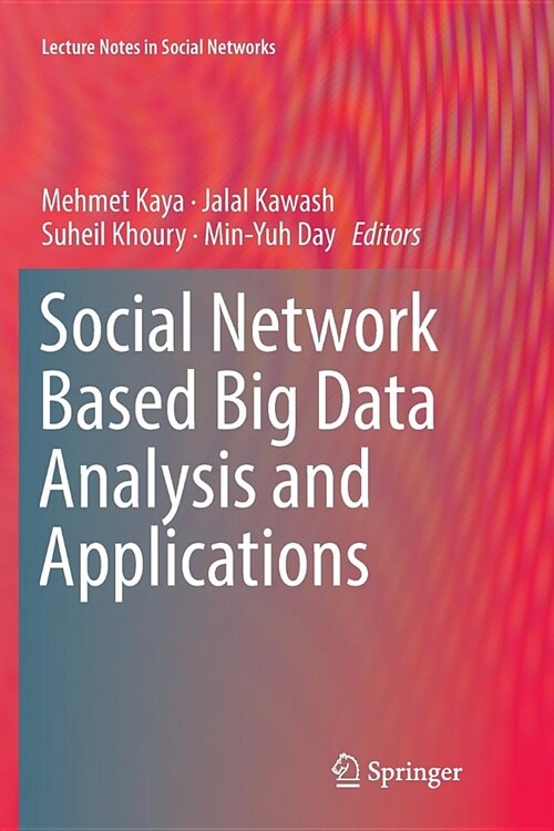 Social Network Based Big Data Analysis and Applications (Paperback, Softcover Repri)