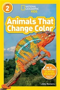 National Geographic Readers: Animals That Change Color (L2) (Paperback)