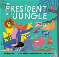 The President of the Jungle (Hardcover)