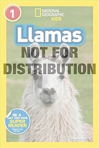 National Geographic Readers: Llamas (L1) (Paperback)