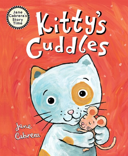 Kittys Cuddles (Hardcover)