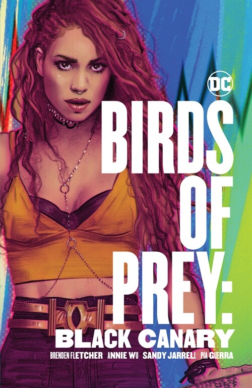 Birds of Prey: Black Canary (Paperback)