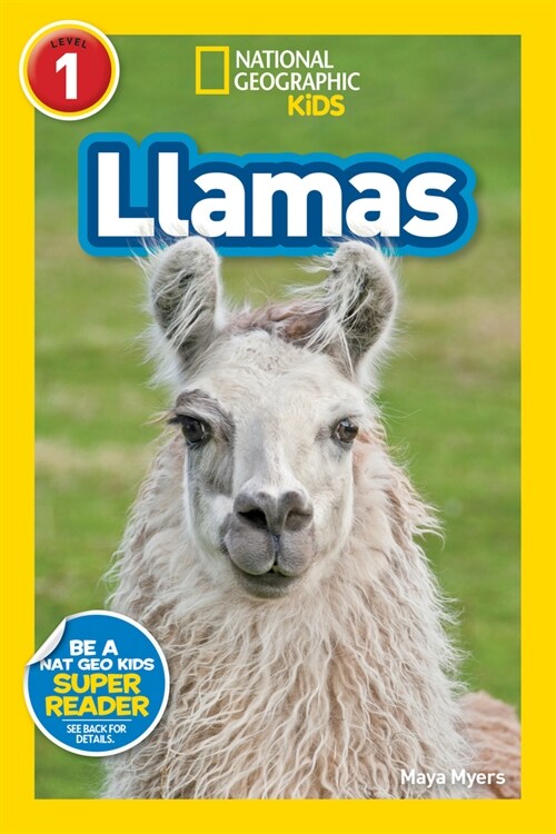 National Geographic Readers: Llamas (L1) (Library Binding)