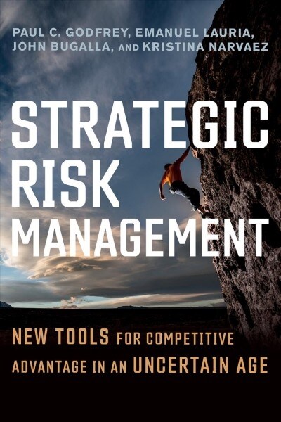 [중고] Strategic Risk Management: New Tools for Competitive Advantage in an Uncertain Age (Hardcover)