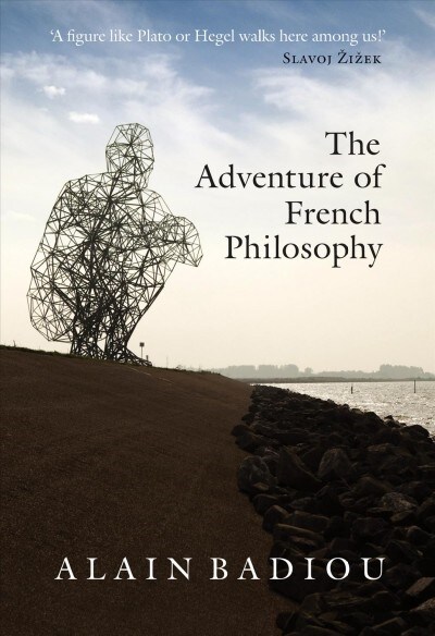 The Adventure of French Philosophy (Paperback, Reprint)