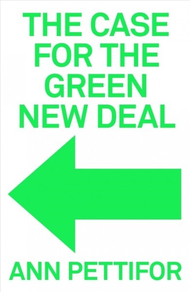 The Case for the Green New Deal (Hardcover)