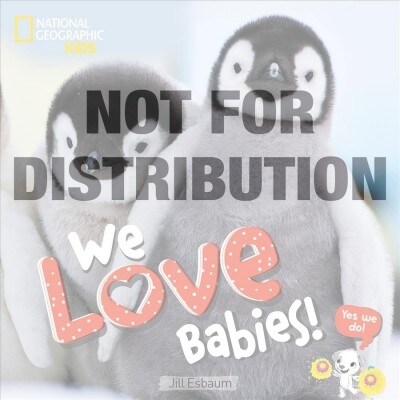 We Love Babies! (Hardcover)