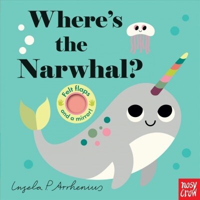 Wheres the Narwhal? (Board Books)