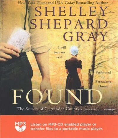 Found: The Secrets of Crittenden County, Book Three (MP3 CD)