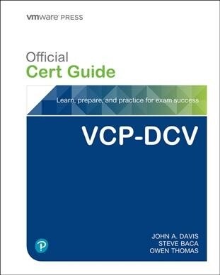 Vcp-DCV for Vsphere 7.X (Exam 2v0-21.20) Official Cert Guide (Hardcover, 4)